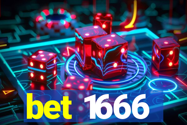 bet 1666